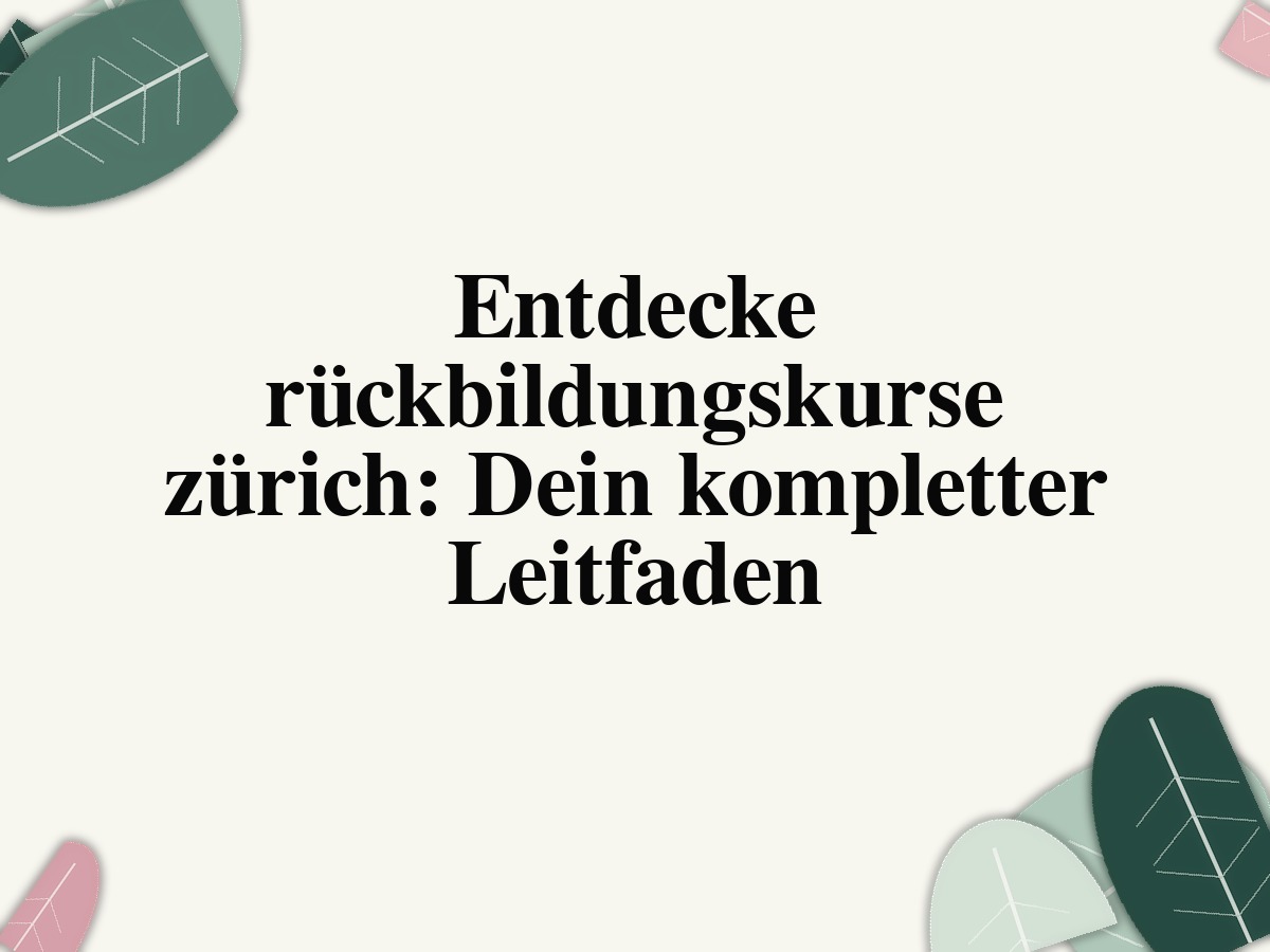 Rückbildungskurs Zürich bei Templeshape für Beckenboden, Core und Mama Fitness